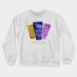 Perry Como Crewneck Sweatshirt